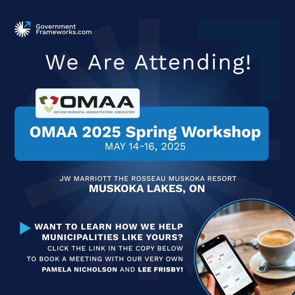 Ontario Municipal Administrators Association (OMAA) 2025 Spring Workshop!